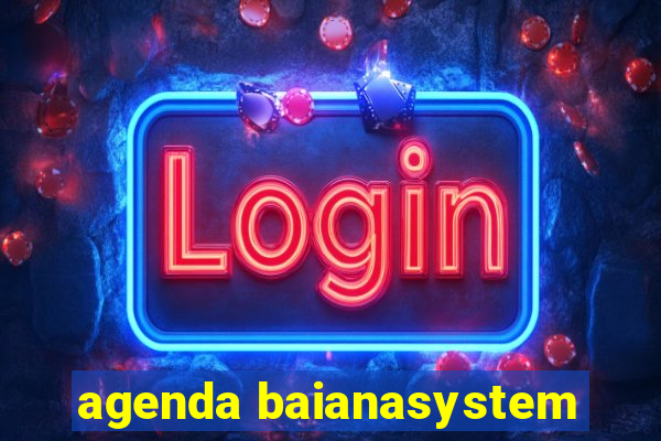 agenda baianasystem